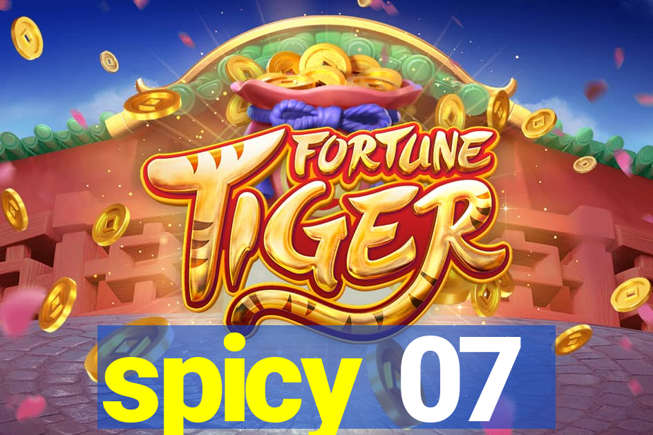 spicy 07